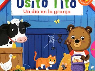 Osito Tito. Un día en la granja
