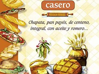 Pan casero, focaccias y pizzas (Cocina casera)