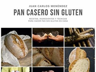 Pan casero sin gluten (LAROUSSE - Libros Ilustrados/ Prácticos - Gastronomía)