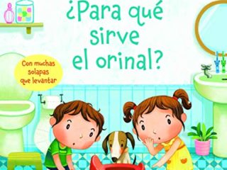 ¿para qué sirve el orinal? (Pequeñas grandes preguntas)