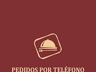 PEDIDOS POR TELÉFONO: Local y Recoger