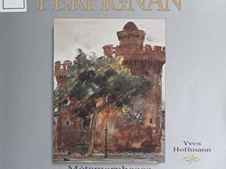 Perpignan (French Edition)