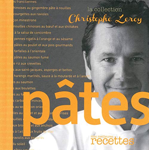 Pâtes (CHRIS. LEROY) (French Edition)