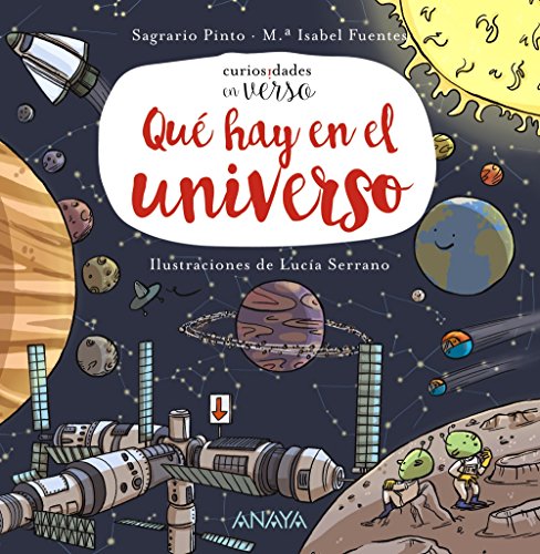 Qué hay en el universo (PRIMEROS LECTORES - Curiosidades en verso)