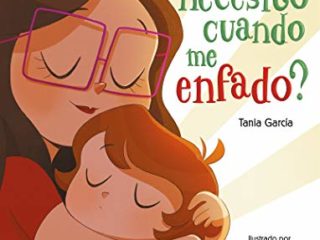 ¿Qué necesito cuando me enfado? (Emociones, valores y hábitos)