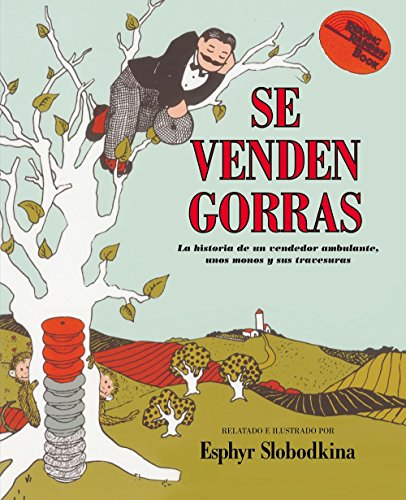 Se Venden Gorras: Caps for Sale (Spanish Edition) (Reading Rainbow Book)