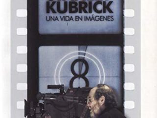 Stanley Kubrick - Una vida en imágenes
