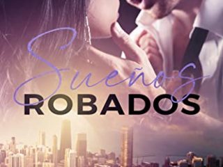 Sueños robados: (Volumen independiente)