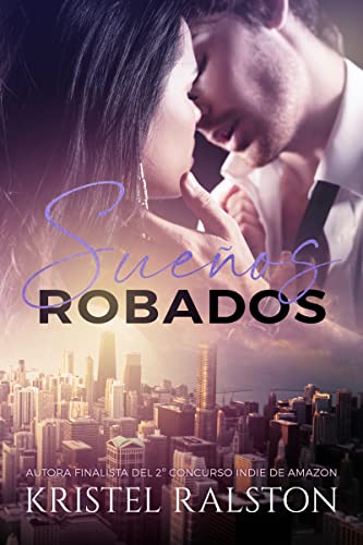 Sueños robados: (Volumen independiente)