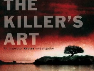 The Killer's Art: Anders Knutas series 4 (English Edition)
