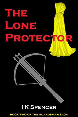 The Lone Protector (Guardsman Book 2) (English Edition)