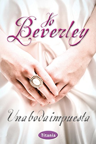 Una boda impuesta (Granujas nº 1)