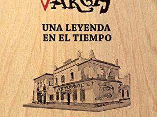 Venta de Vargas. Una leyenda en el tiempo