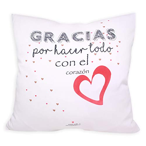 Worfull Regalos Cojín Personalizado con Frase motivadora Gracias por Hacer Todo con el corazón. Color Blanco. Tamaño Disponible 40x40cm. Funda Lavable. 100% Polyester.